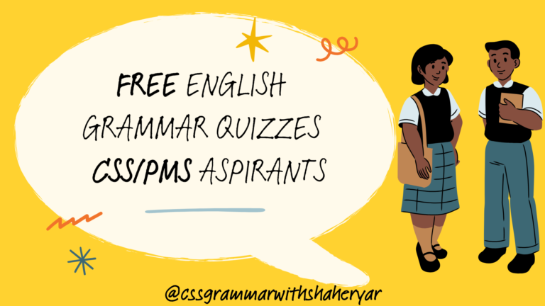 FREE English Grammar QUIZZES | CSS & PMS ASPIRANTS